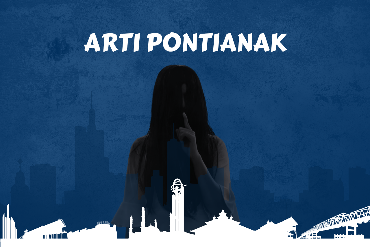 Arti Pontianak